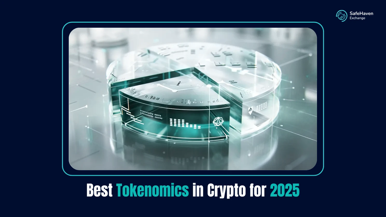 Best Tokenomics in Crypto for 2025